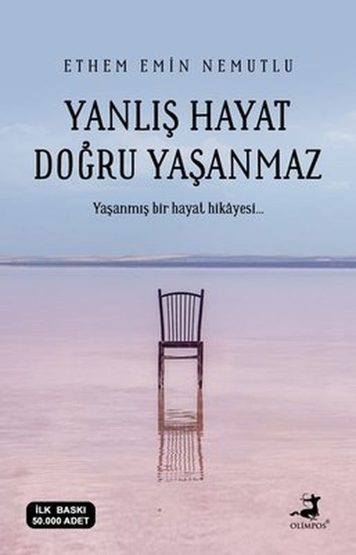 Yanlış Hayat Doğru Yaşanmaz | Olimpos Yayınları