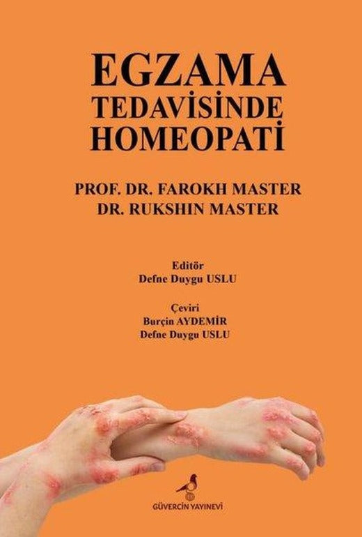 Egzama Tedavisinde Homeopati | Güvercin Yayınevi (İnce Kapak)