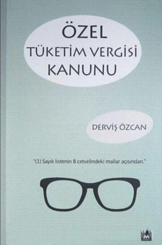 Özel Tüketim Vergisi Kanunu | Metropol Yayıncılık (Ciltsiz)