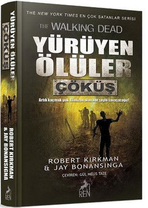 Yürüyen Ölüler-Çöküş | Ren Kitap