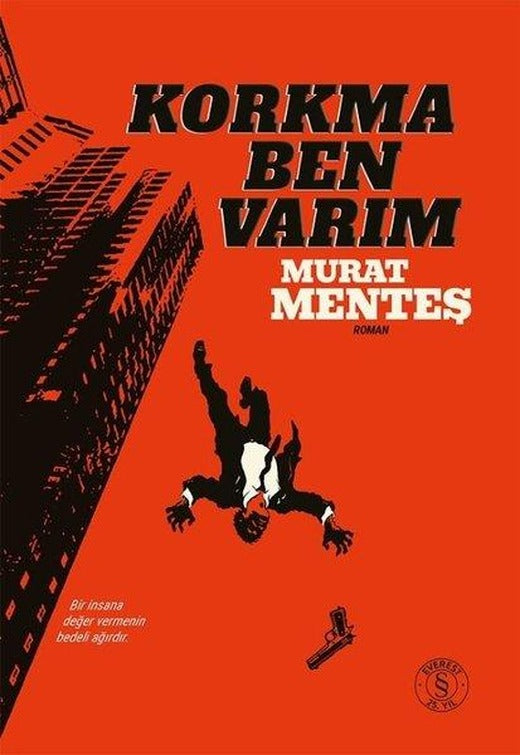 Korkma Ben Varım | Everest Yayınları (Ciltli)