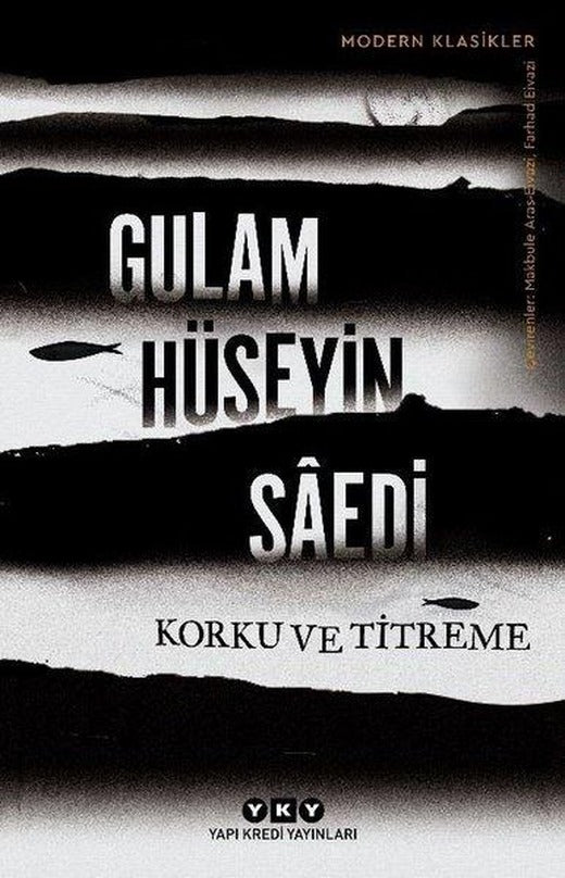 Korku ve Titreme | Yapı Kredi Yayınları (İnce Kapak)