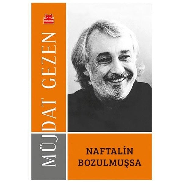 Naftalin Bozulmuşsa | Kırmızı Kedi