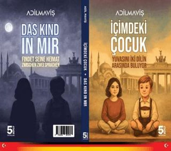 İçimdeki Çocuk (Türkçe - Almanca) | 5. Boyut Yayınları (Ciltsiz)