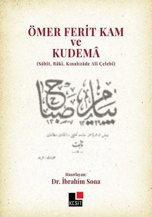 Ömer Ferit Kam ve Kudema | Kesit Yayınları (Ciltsiz)