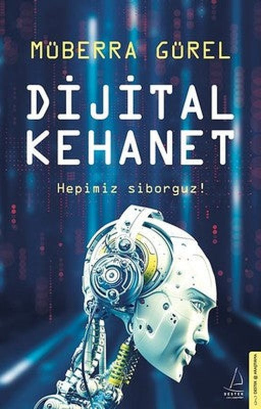 Dijital Kehanet | Destek Yayınları