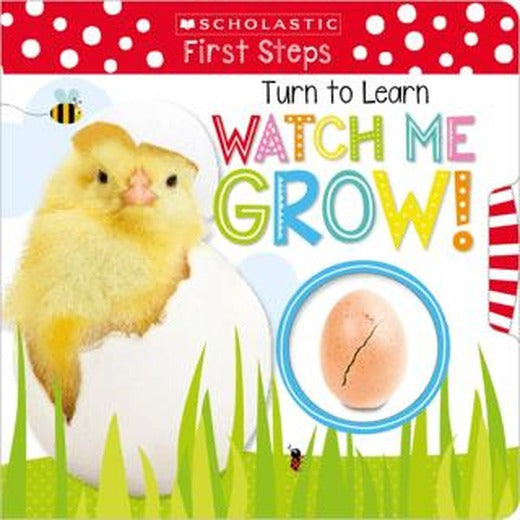 Turn to Learn Watch Me Grow!: A Book of Life Cycles | Scholastic (Ciltli)