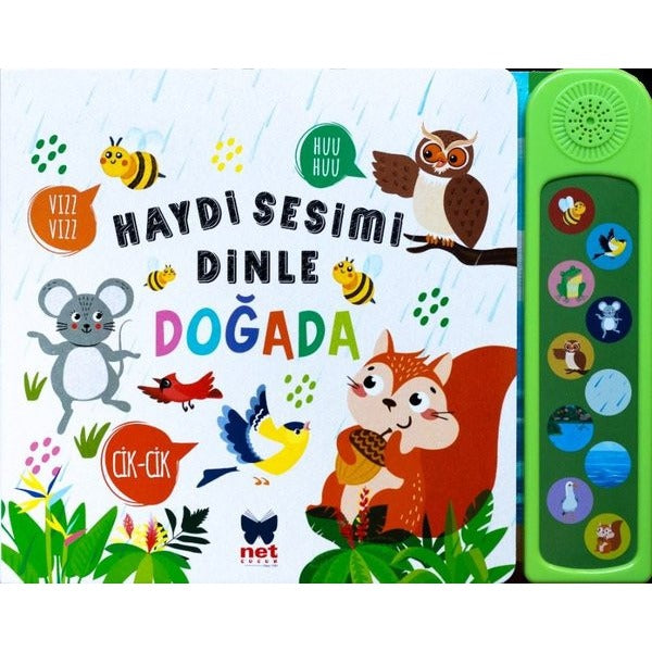 Haydi Sesimi Dinle - Doğada | Net Çocuk Yayınları