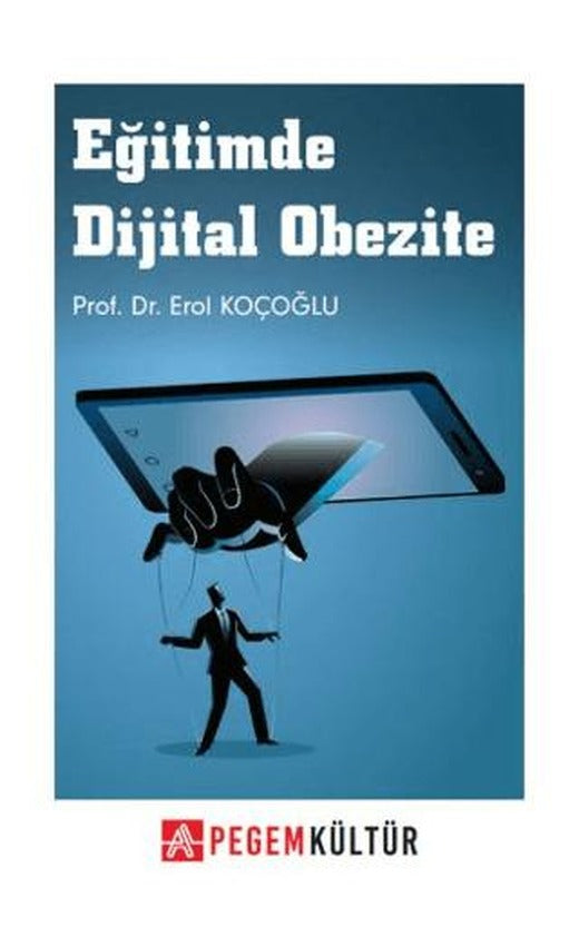 Eğitimde Dijital Obezite