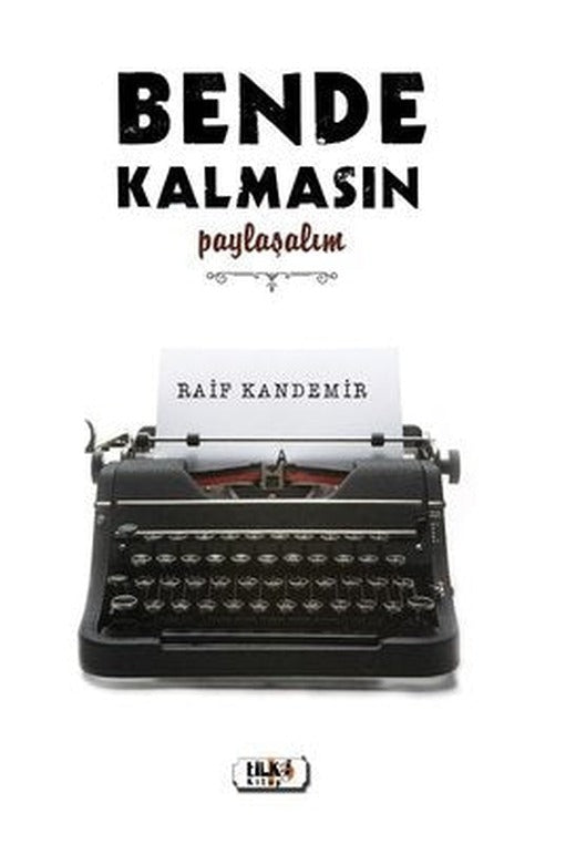 Bende Kalmasın | Tilki Yayınları