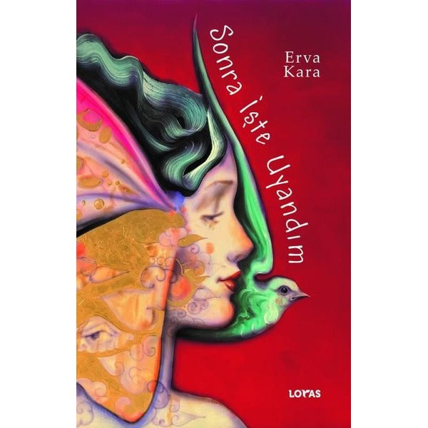Sonra İşte Uyandım | Loras Kitap