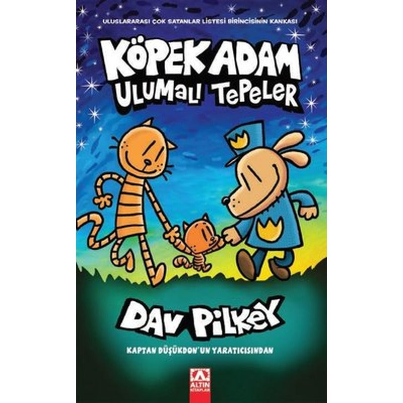 Köpek Adam 10 - Ulumalı Tepeler | Altın Kitaplar