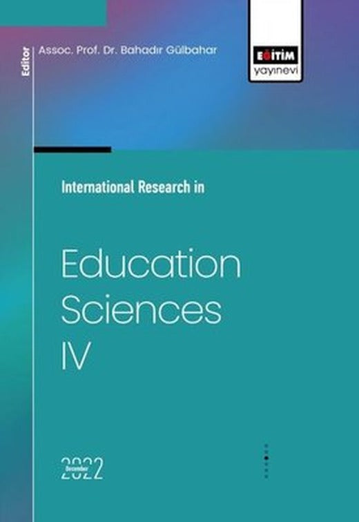 International Research in Education Sciences - 4 | Eğitim Yayınevi