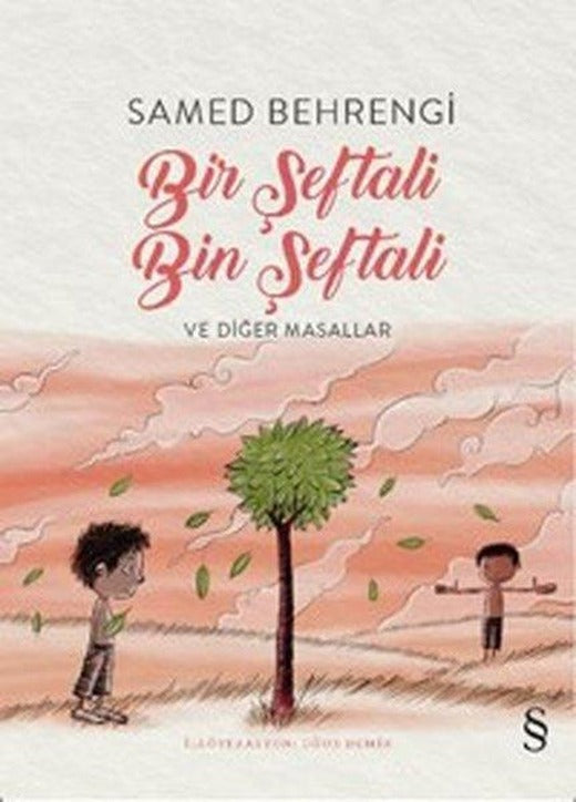 Bir Şeftali Bin Şeftali ve Diğer Masallar | Everest Yayınları (İnce Kapak)