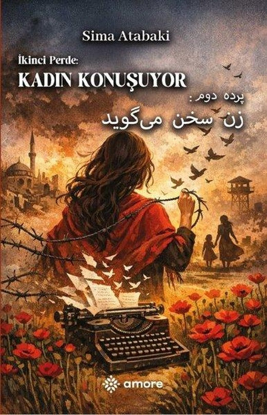 İkinci Perde: Kadın Konuşuyor | Amore Yayınları (İnce Kapak)