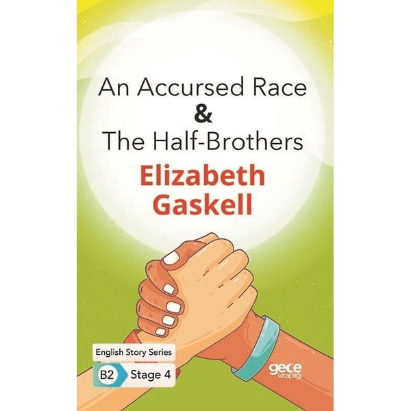 An Accursed Race - The Half-Brothers - English Story Series - B2 Stage 4 | Gece Kitaplığı