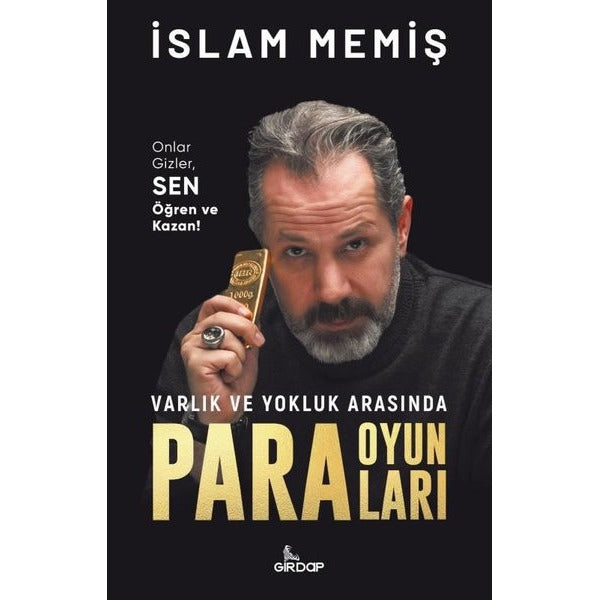 Varlık ve Yokluk Arasında Para Oyunları | Girdap (İnce Kapak)