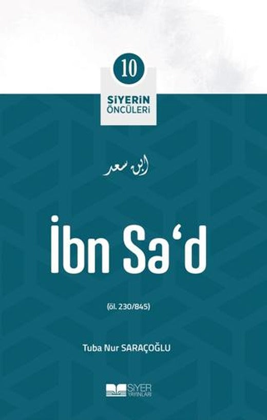 İbn Sad | Siyer Yayınları (Ciltsiz)