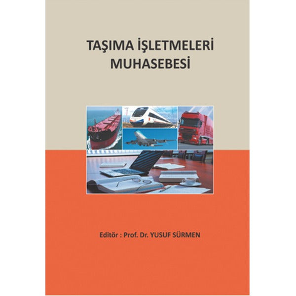 Taşıma İşletmeleri Muhasebesi | Umuttepe Yayınları (Ciltsiz)