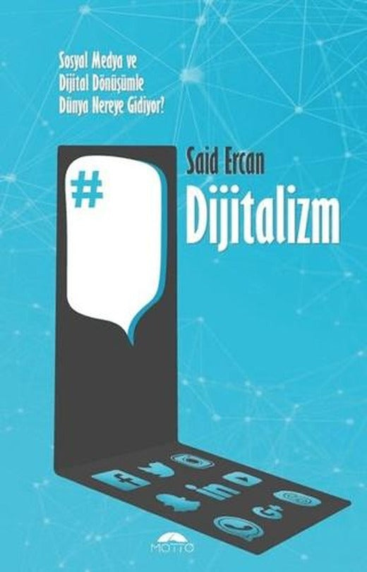 Dijitalizm | Motto Yayınları (Ciltsiz)
