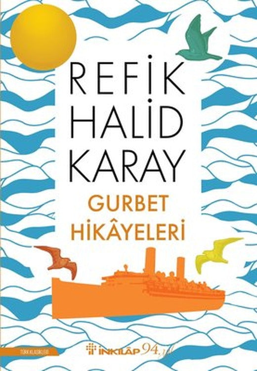 Gurbet Hikayeleri - Yer Altında Dünya Var | İnkılap Yayınları