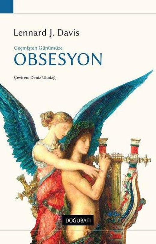 Geçmişten Günümüze Obsesyon | Doğu Batı Yayınları (İnce Kapak)