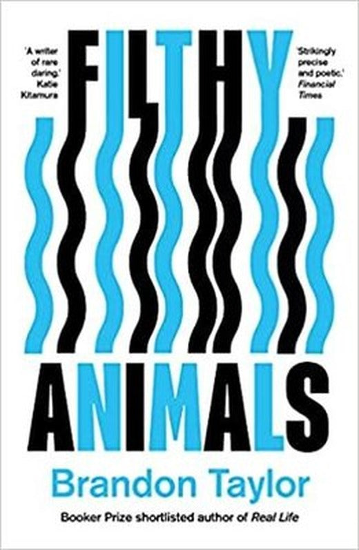 Filthy Animals | Daunt Books