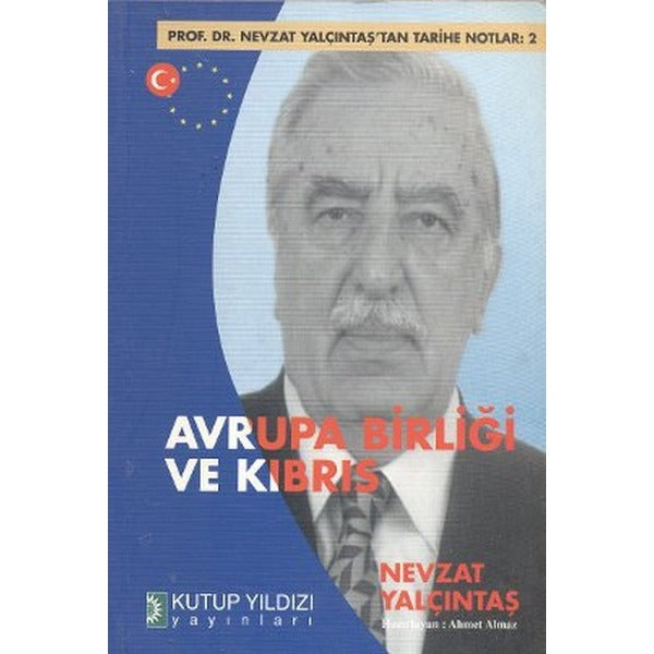 Avrupa Birliği ve Kıbrıs | Kutup Yıldızı Yayınları