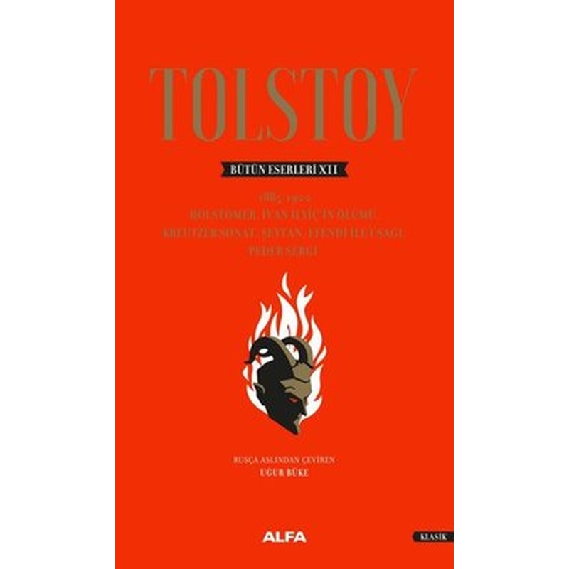 Tolstoy Bütün Eserleri 12 - 1885 1902 | Alfa Yayınları