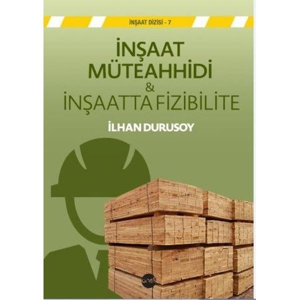 İnşaat Müteahhidi ve İnşaatta Fizibilite | Boyut Yayın Grubu (İnce Kapak)