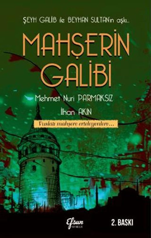 Mahşerin Galibi | Efsun Yayıncılık (Ciltsiz)