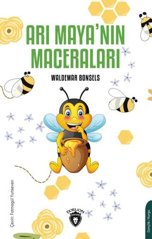 Arı Maya’nın Maceraları | Dorlion Yayınları (Ciltsiz)