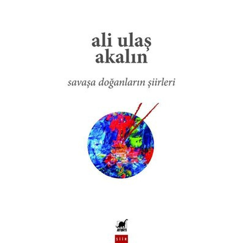 Savaşa Doğanların Şiirleri | Ayrıntı Yayınları (İnce Kapak)