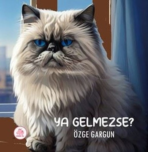 Ya Gelmezse? | Pembe Fil Yayınları (Ciltli)