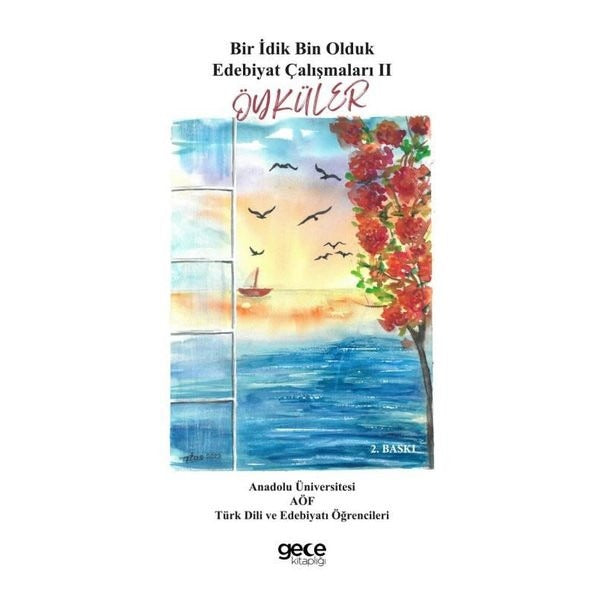 Öyküler - Bir İdik Bin Olduk Edebiyat Çalışmaları 2 | Gece Kitaplığı (İnce Kapak)