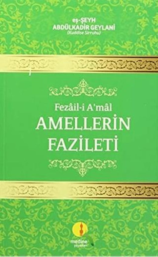 Fezail-i A'mal - Amellerin Fazileti