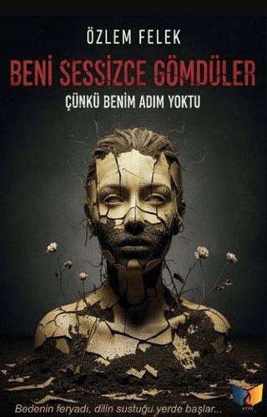 Beni Sessizce Gömdüler