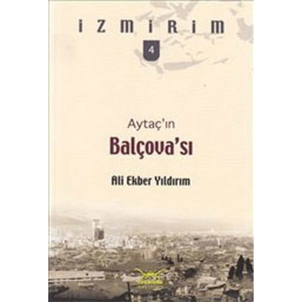 Aytaç’ın Balçovası