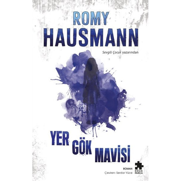 Yergökmavisi | Eksik Parça Yayınları (İnce Kapak)