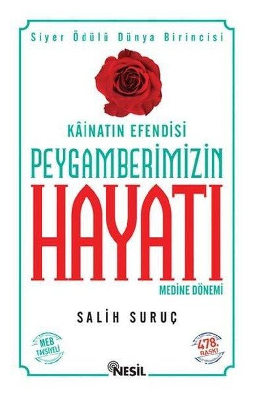 Peygamberimizin Hayatı - 2 | Nesil Yayınları - Dini Temel Eserler Dizisi (İnce Kapak)