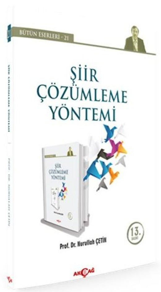Şiir Çözümleme Yöntemi | Akçağ Yayınları (İnce Kapak)