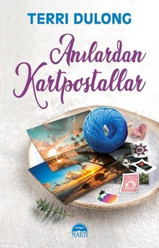 Anılardan Kartpostallar | Martı Yayınları