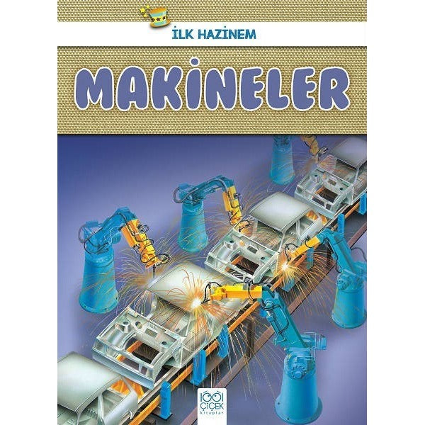 Makineler - İlk Hazinem
