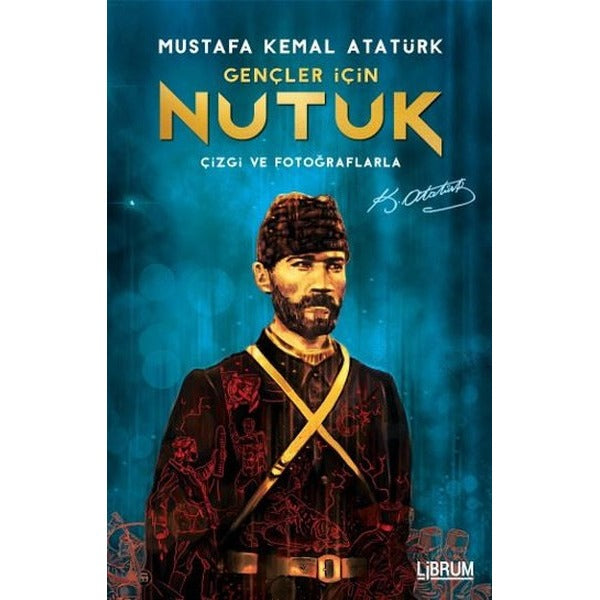Gençler İçin Nutuk | Librum Kitap