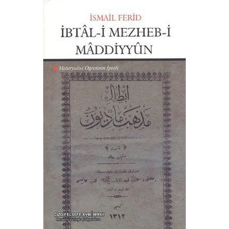 İbtal-i Mezheb-i Maddiyyun | Çizgi Kitapevi