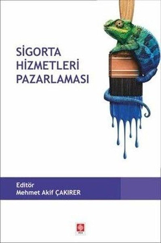 Sigorta Hizmetleri Pazarlaması | Ekin Basım Yayın (İnce Kapak)