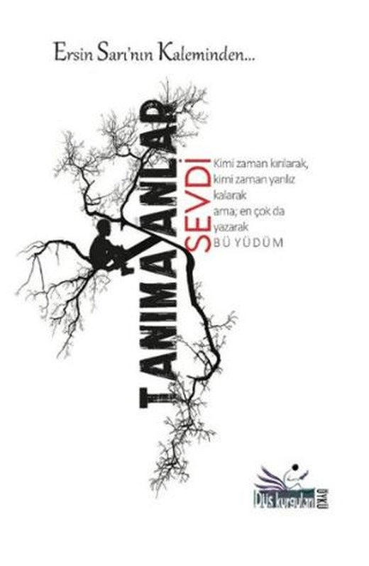 Tanımayanlar Sevdi