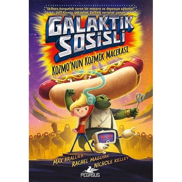 Galaktik Sosisli 1-Kozmonun Kozmik Macerası | Pegasus (Ciltli)
