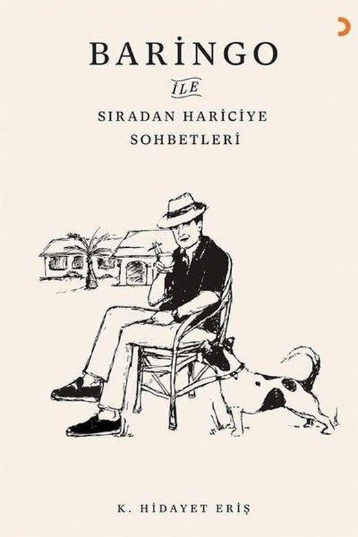 Baringo ile Sıradan Hariciye Sohbetleri | Cinius (İnce Kapak)