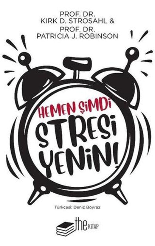 Hemen Şimdi Stresi Yenin | The Kitap (Ciltsiz)